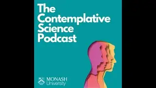 Episode 22: Professor Craig Hassed | The Contemplative Science Podcast