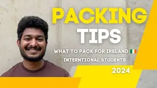 Student Essentials for Living and Studying in Ireland |2024|