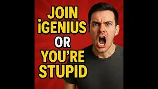 Join iGenius or You're Stupid #antimlm #igenius