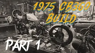 1975 HONDA CB360 VINTAGE CHOPPER BUILD PART1