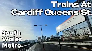 Trains at Cardiff Queens Street - South Wales Metro - February 2024