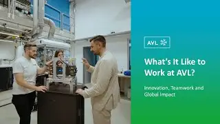 What&rsquo;s It Like to Work at AVL? | Innovation, Teamwork and Global Impact