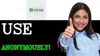 How To Use Cash App Without Verifying Identity (2025)
