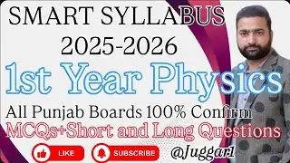 1st Year Physics Smart Syllabus 2025 | New Smart Syllabus FA/FSc Physics | Punjab Board Update