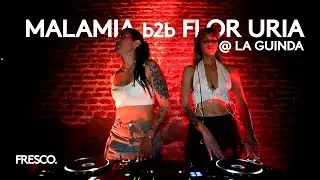 Malamia b2b Flor Uria @ La Guinda
