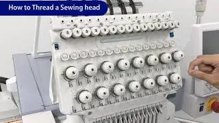 How to thread a sewing head / Comment enfiler une machine &agrave; broder
