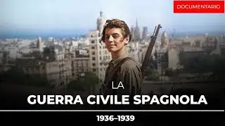 La Guerra Civile Spagnola: Una Nazione Divisa | Documentario Militare