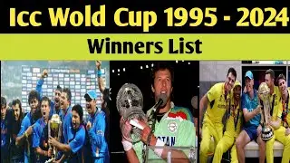 ICC Cricket World Cup Winners List 1975 to 2024|ICC T20 World Cup, ODI World Cup