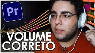 O VOLUME CORRETO de CADA TIPO de ÁUDIO! (dB dos áudios no Adobe Premiere)