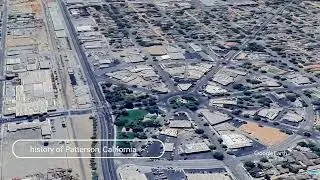 The history of Patterson, California