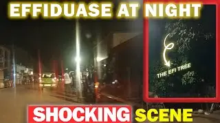 What I Saw in EFFIDUASE at NIGHT Shocked Me