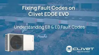 Clivet - Fixing Fault Codes E8 and E0