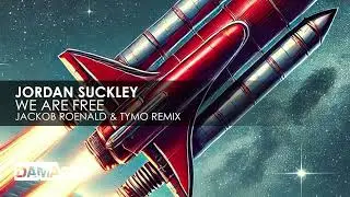 Jordan Suckley - We Are Free (Jackob Roenald & Tymo White Remix)