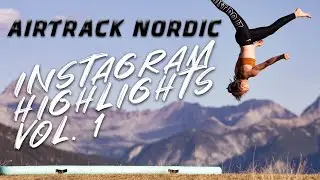 AirTrack Nordic Instagram Highlights vol. 1