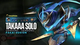 GAMEPLAY GUSION SOLO RANK | TAKAAA