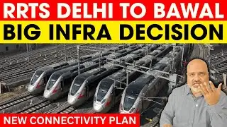 RRTS Delhi to Bawal Approved | Property Prices, Land Value & Investment Impact| Property Mishra Show