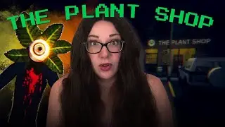 The Creepiest Plant Shop EVER | Cozy Indie Horror