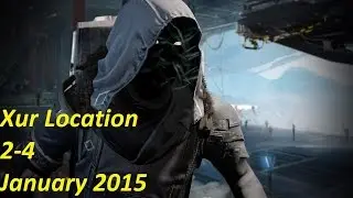 Destiny | Xur Location 2-4 January 2015