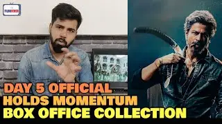 Jawan Fifth Day Official Box Office Collection | #Jawan Day 5 Box Office collection | Holds Momentum