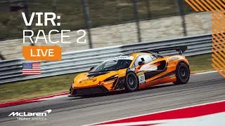 LIVE I Race 2 I VIR I McLaren Trophy America 2025