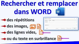 Word rechercher et remplacer du texte, des images, des lignes vides, du texte en surbrillance