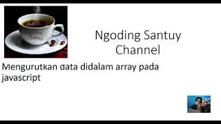 mengurutkan data didalam array pada javascript