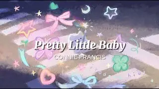 Pretty Little Baby CONNIE FRANCIS Lyrics No Music I بدون موسيقى مع الكلمات