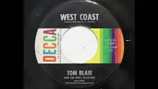 Tom Blair And The West Coasters - West Coast (Decca 31223)