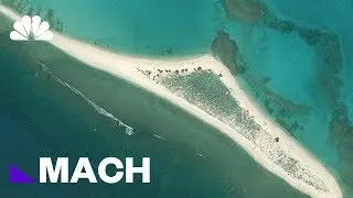 Why Are Islands Disappearing Off The Face Of The Earth? | Mach | NBC News