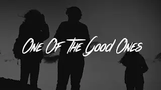 Kayden - One Of The Good Ones (Lyrics)