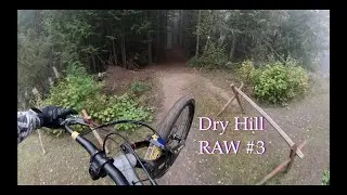 Port Angeles Dry Hill Mountain Biking RAW #3