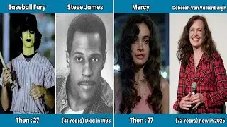 The Warriors (1979) Cast Then and Now 46 Years Later!!