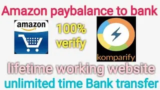 Amazon pay balance to bank transfer ! lifetime working website ! Amazon to paytm 2020
