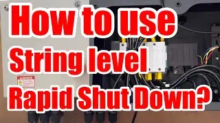 Rapid Shut Down String Level | 4 Strings | How to use?