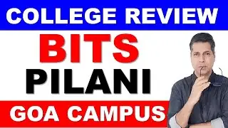 BITS Pilani Goa Campus College review bitsat 2023 application form exam date bitsat 2023 preparation