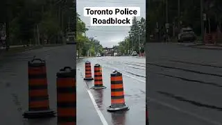 🚨Toronto Police Roadblock⚠️
