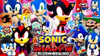 🎉 SONIC X SHADOW PLUSH REWIND 2024 🔥