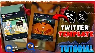 HOW TO MAKE TWITTER TEMPLATE FOR ANIME EDIT 🔥‼️ 