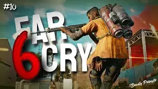 FAR CRY 6  Part 10 Walkthrough Gameplay @deadlyparasitegaming 🎮