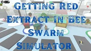 Roblox How To Get Red Extract In Bee Swarm Simulator Roblox