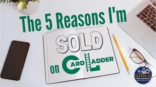 The 5 Reasons I'm Sold on Card Ladder!