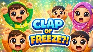 CLAP or FREEZE? 👏 Islamic Kids Game | Bismillah SubhanAllah Fun   