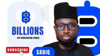 BILLIONS NETWORK KYC VERIFICATION UPDATE 