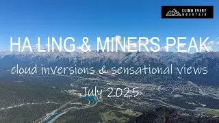 Ha Ling & Miners Peak | Cloud Inversion + Bluebird Skies