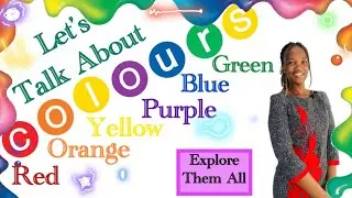 Colours | Let’s Learn Colours | Primary Colours | Secondary Colours | Tertiary Colours 