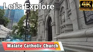 Exploring the beauty of Malate Church , Manila Philippines [4K] | Walking tour