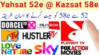 52E say kazsat 58e dish setting pakistan kazsat 58e channel list dish setting new update