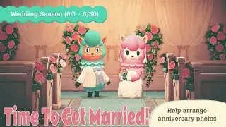 Animal Crossing: June Wedding Event! Time To Get Married!