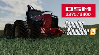 [FS 19] RSM 2375/2400 - Трейлер-обзор