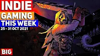 Indie Gaming This Week: 25 &ndash; 31 Oct 2021